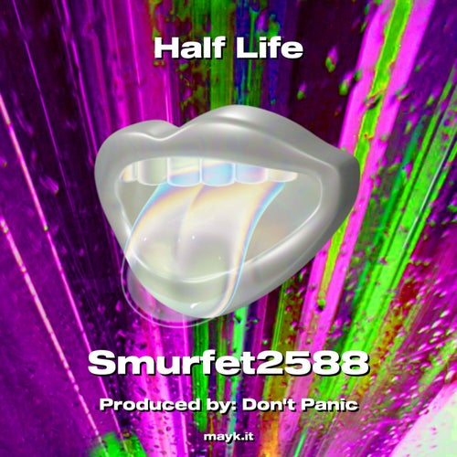 Half Life