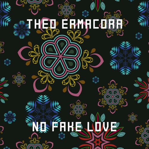 No Fake Love