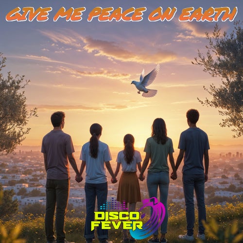 Give Me Peace On Earth