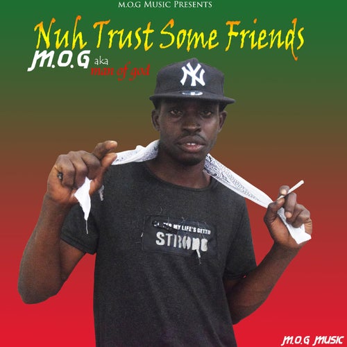 Nuh Trust Some Frenz