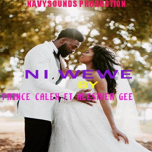 NI WEWE (feat. Alesther Gee)