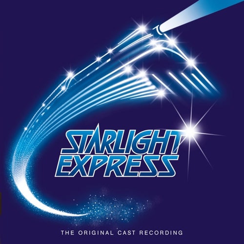 "Starlight Express" Original Cast Profile