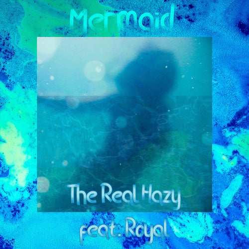 Mermaid (feat. Royal)