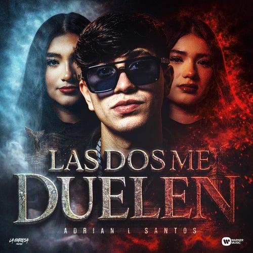 Las Dos Me Duelen