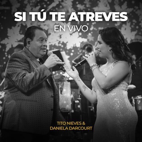 Si Tú Te Atreves