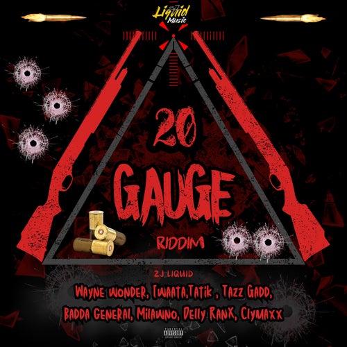 20 Gauge Riddim