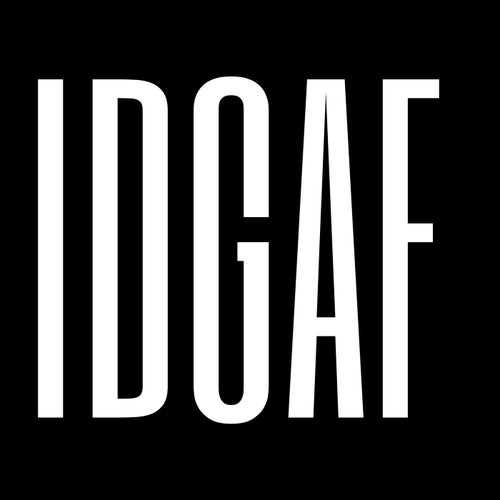 IDGAF