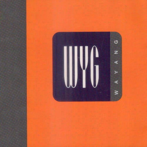 WYG (Album Version)