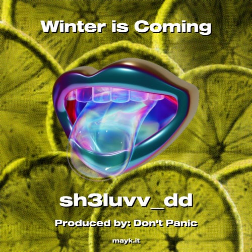Winter is Coming