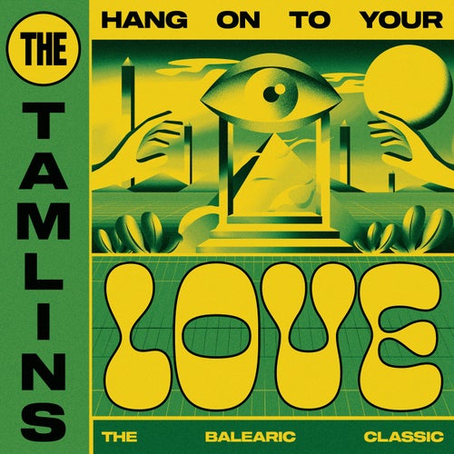 Hang On To Your Love