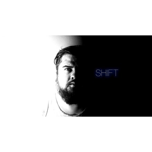 Shift