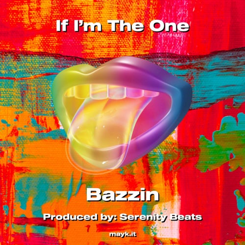 If I'm The One