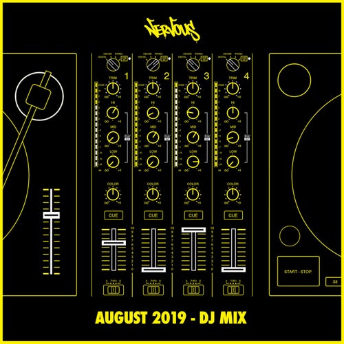 Nervous August 2019 (DJ Mix)