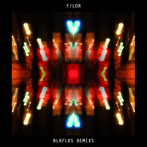 BLKFLKS Remixs