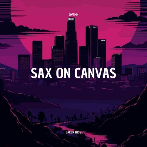 Sax on Canvas