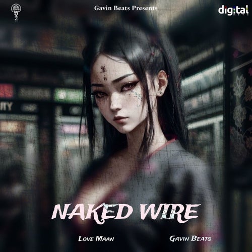 Naked Wire