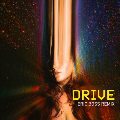 Drive (Eric Boss Remix)