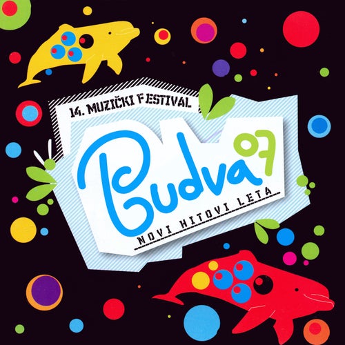 14. Muzički Festival Budva '07 (Novi Hitovi Leta)