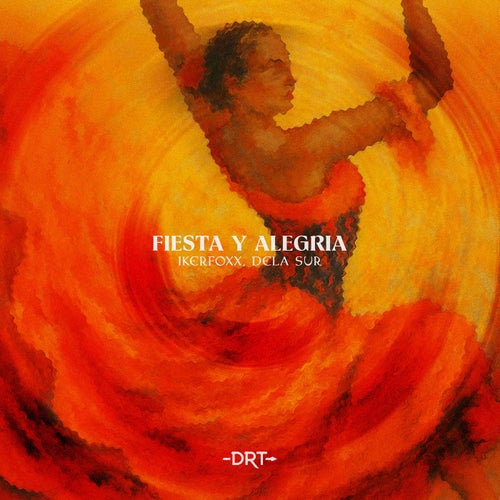 Fiesta y Alegria (Extended Mix)