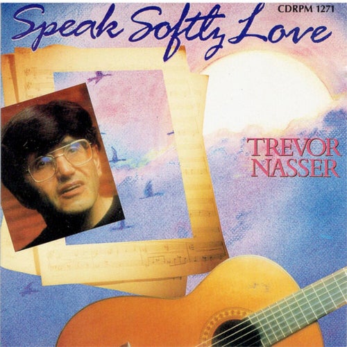 Speak Softly Love