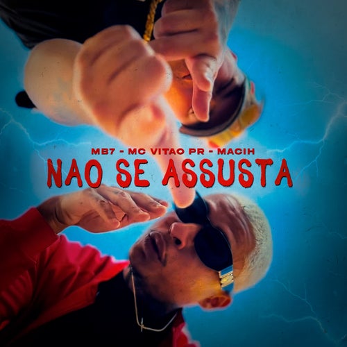 Não Se Assusta