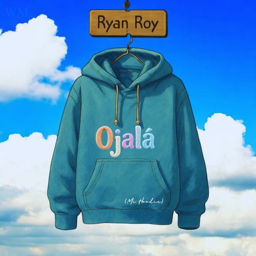 Ojalá (Mi Hoodie)