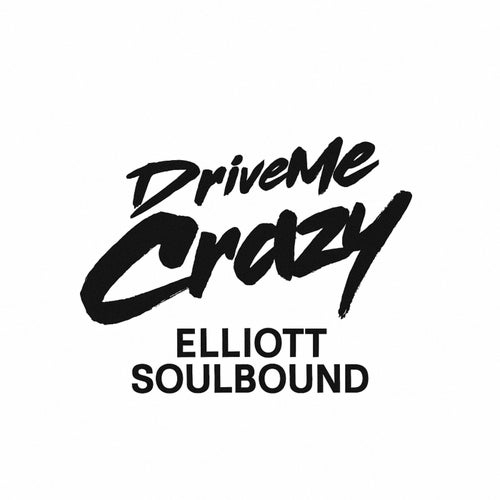 Drive Me Crazy