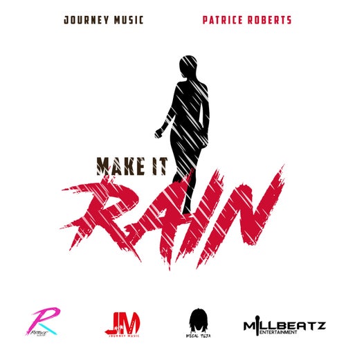 Make It Rain
