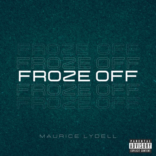 FROZE OFF