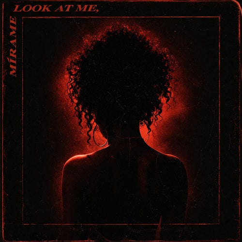 Look at Me, Mírame