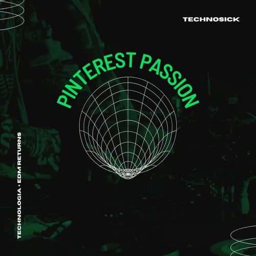 Pinterest Passion (Hard Dance)