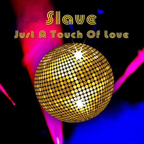 Just A Touch Of Love (Re-Recorded / Remastered)