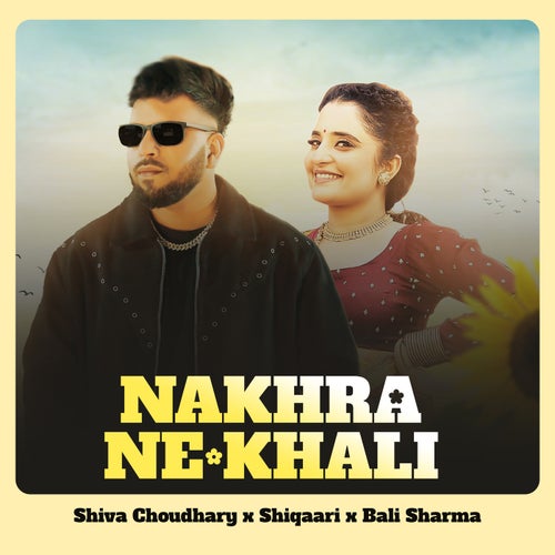 Nakhra Ne Khali