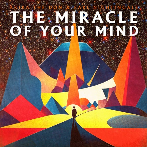 THE MIRACLE OF YOUR MIND