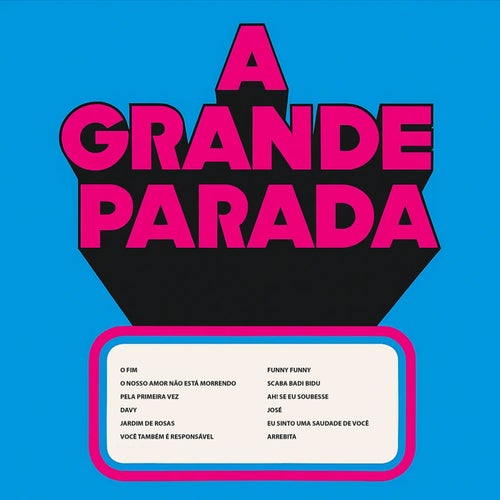 A Grande Parada