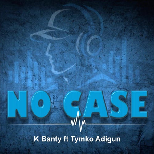 No Case