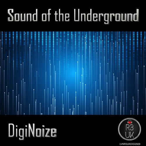 Sounds Of The Underground