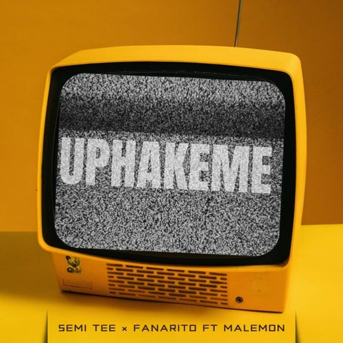 Uphakeme (feat. Malemon)