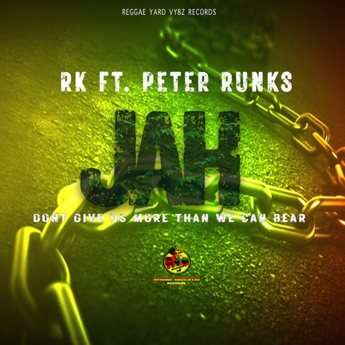 Jah Don't Give Us More Than We Can Bear