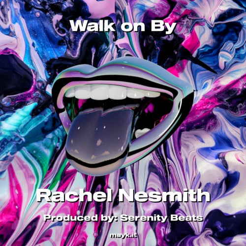 Walk on By