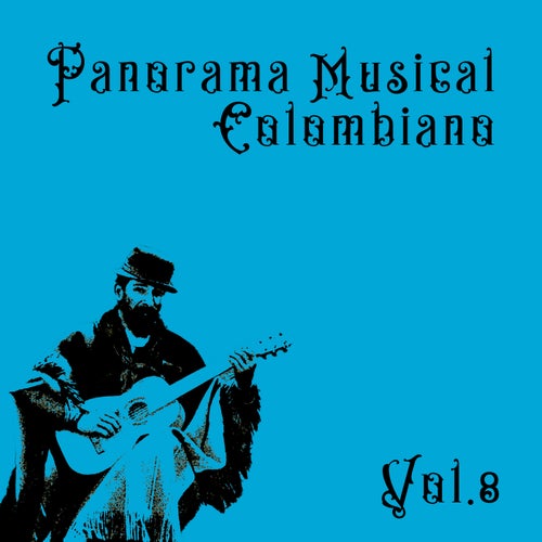 Panorama Musical Colombiano Vol. 8