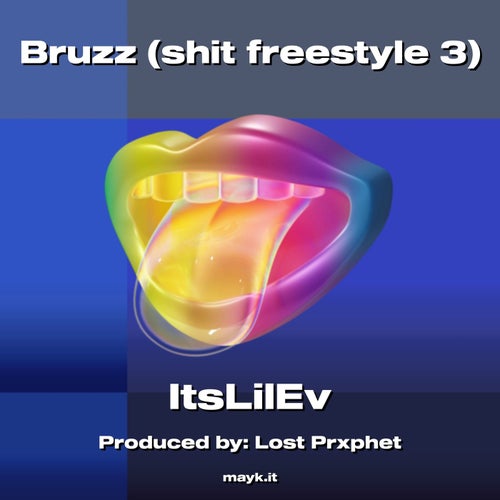 Bruzz (s*** freestyle 3)
