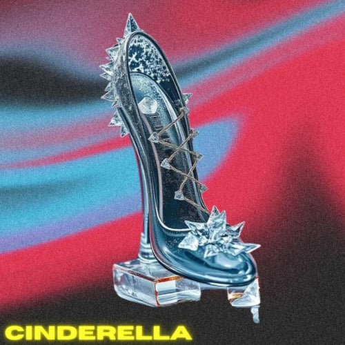 CINDERELLA