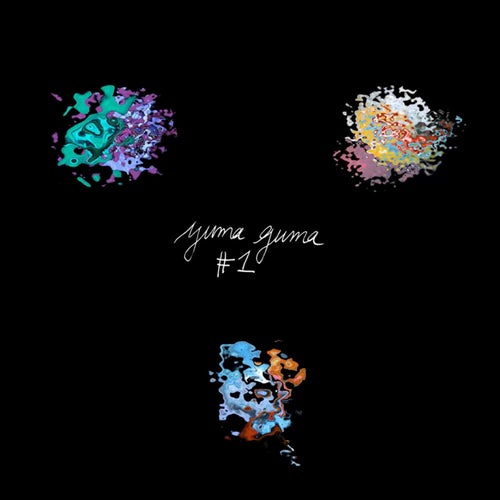 Yuma Guma #1 (Remixes)