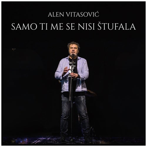 Samo Ti Me Se Nisi Štufala