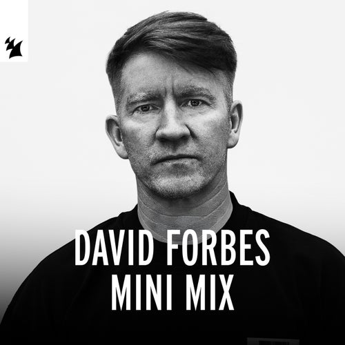 David Forbes Mini Mix (Extended Versions)
