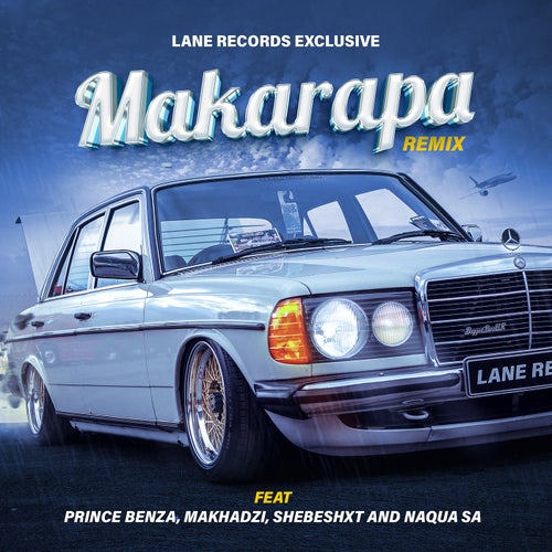 Makarapa (feat. Prince Benza, Makhadzi, Shebeshxit, Naqua SA)