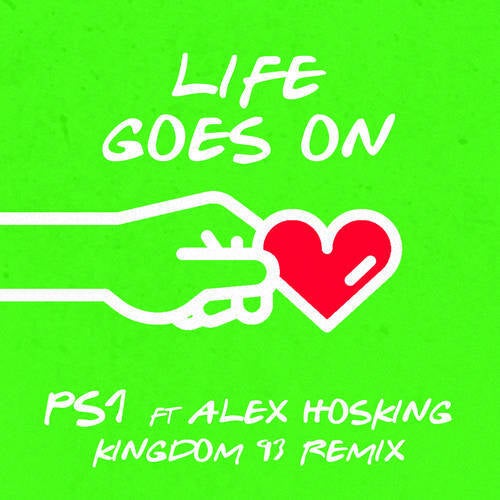 Life Goes On (Kingdom 93 Remix)