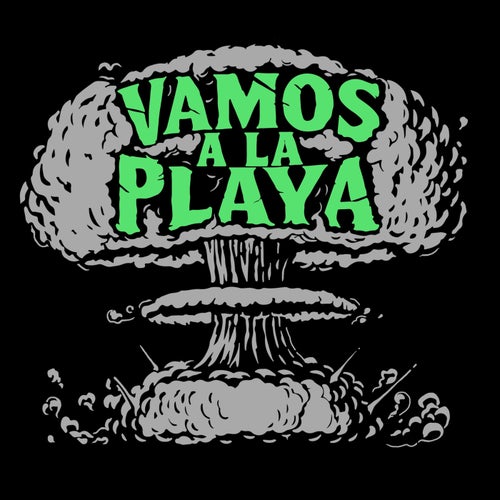 Vamos A La Playa