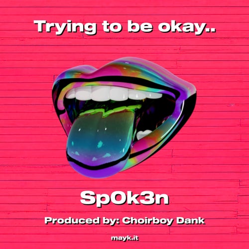 Trying to be okay..